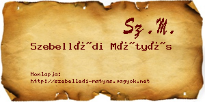 Szebellédi Mátyás névjegykártya
